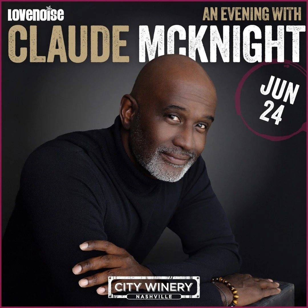 NASHVILLE DON'T FORGET. An evening with Claude McKnight is happening SO SOON @citywinerynsh 🍷✨️⁠
⁠
🗓️JUNE 24TH ⁠
📍City Winery⁠
⁠
❤️🔊TICKET LINK IN BIO OR LOVENOISE.NET