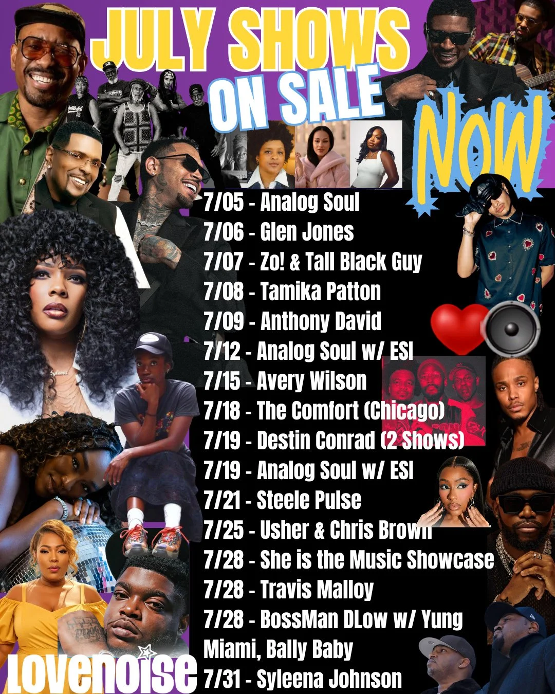 Lovenoise presents: July Shows On Sale Now! 🔥⁠
⁠
July is loaded with LIVE R&amp;B, soul, hip-hop, reggae, showcases, and Lovenoise experiences all month long. Don&rsquo;t wait until the good seats are gone &mdash; lock in your tickets now and make y