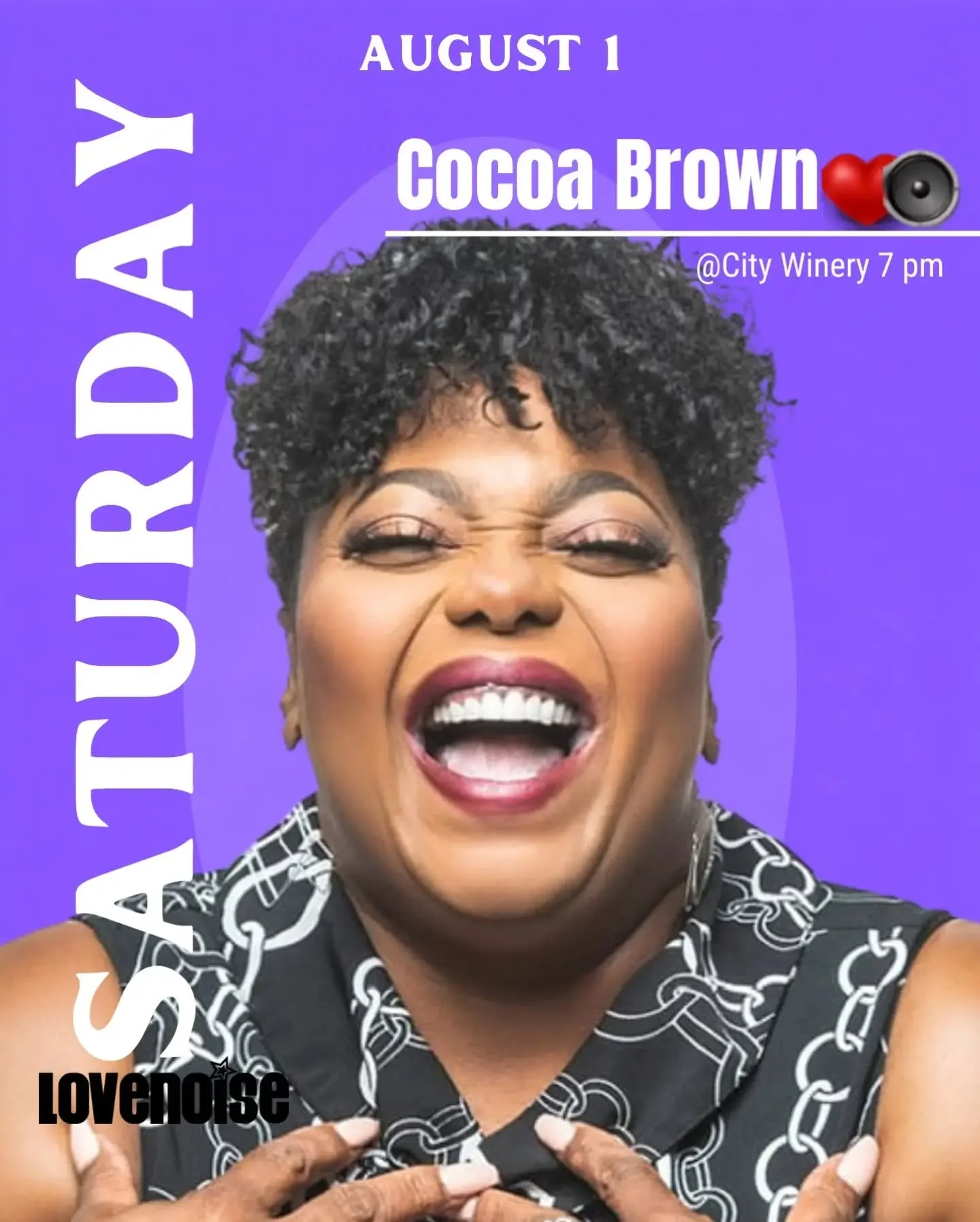THIS WEEKEND WITH LOVENOISE. ❤️🔊

August starts strong &mdash; laughs on Saturday, soul on Sunday.

🎤 SATURDAY 8/01 &mdash; Cocoa Brown @ City Winery, 7 PM
One of the funniest to ever do it. Come get your whole life.

🎶 SUNDAY 8/02 &mdash; Analog 