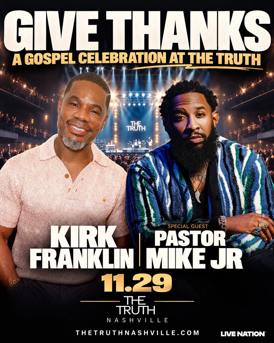 THE TRUTH IS...THE PRAISE IS ABOUT TO GET LOUD AT THE TRUTH! ⁠
⁠
Gospel powerhouse Kirk Franklin is bringing the praise to The Truth on November 29, with Special Guest Pastor Mike Jr. joining him for a night of faith, music, and high-energy celebrati