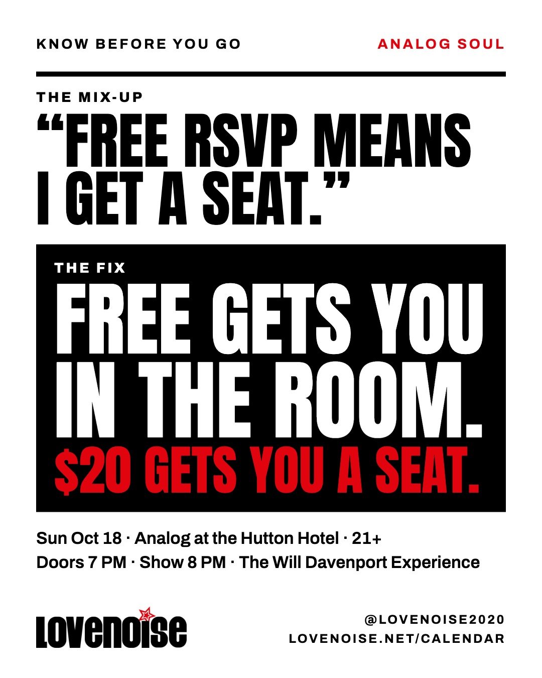 ✨ KNOW BEFORE YOU GO: ANALOG SOUL SUNDAYS ✨

The mix-up: "Free RSVP means I get a seat." Not quite.

FREE gets you in the room. $20 gets you a reserved seat. $400 gets your crew a VIP table for up to 8, and there are only TWO, so book by 4 
