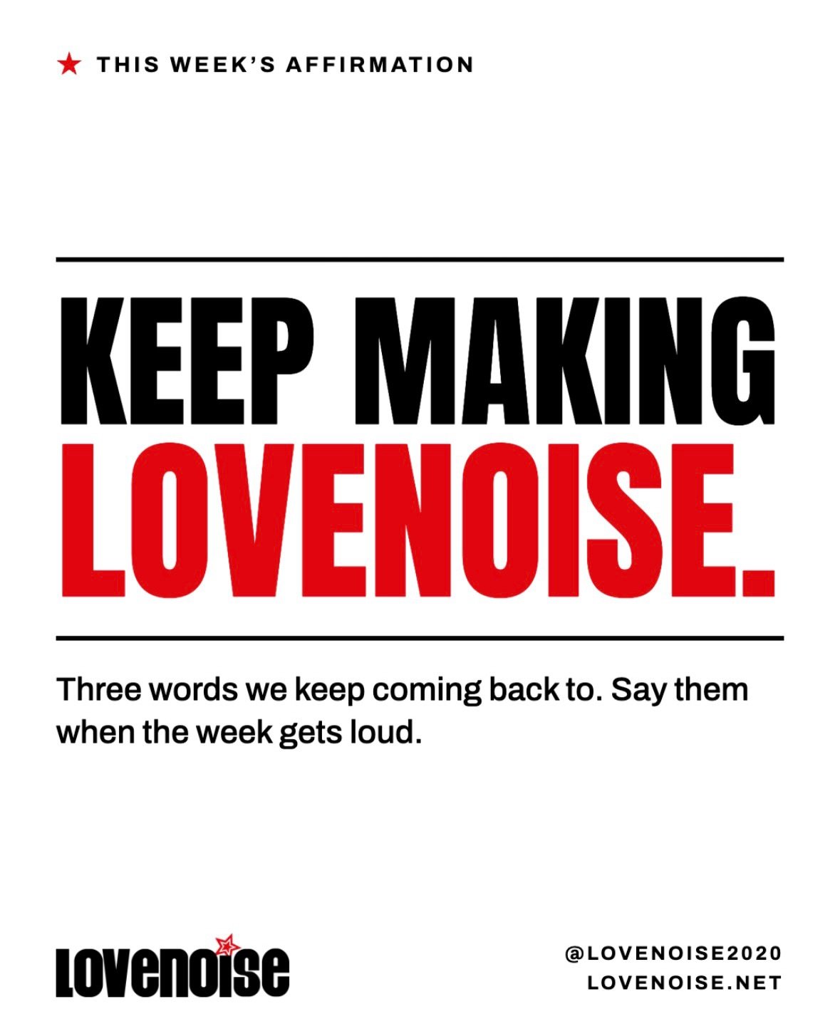 ✨ THIS WEEK&rsquo;S AFFIRMATION: KEEP MAKING LOVENOISE. ✨

Three words we keep coming back to. Say them when the week or weekend gets loud. 🖤

Today they sound like TWO shows:
🎤 KevOnStage in Grief Sucks: A One Man Show, Category 10, doors 7 pm, sh
