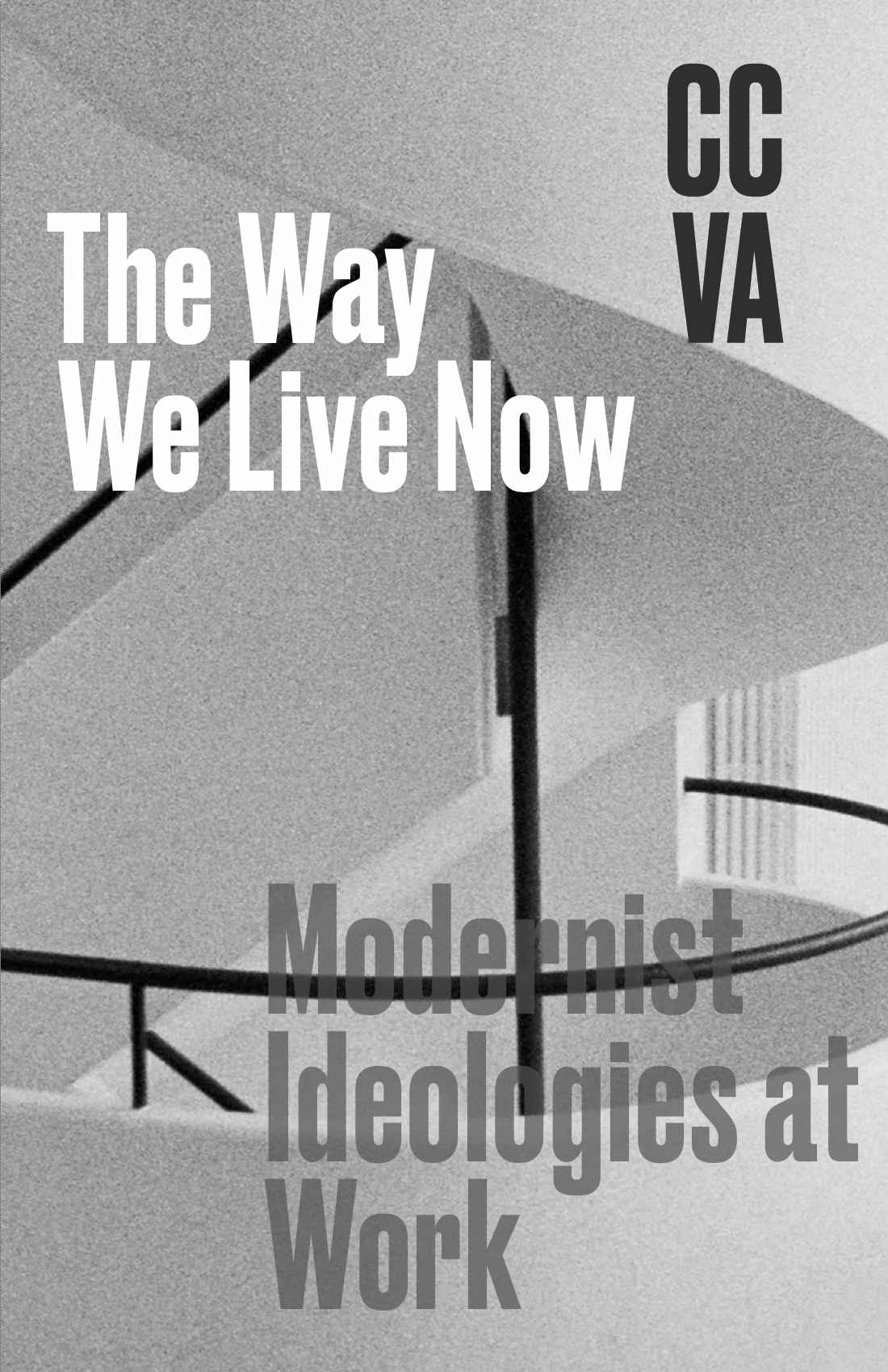 CCVA_The Way We Live Now