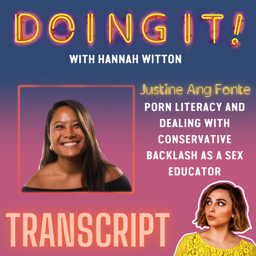 Porn Literacy and Dealing with Conservative Backlash as a Sex Educator with Justine Ang Fonte | Transcript