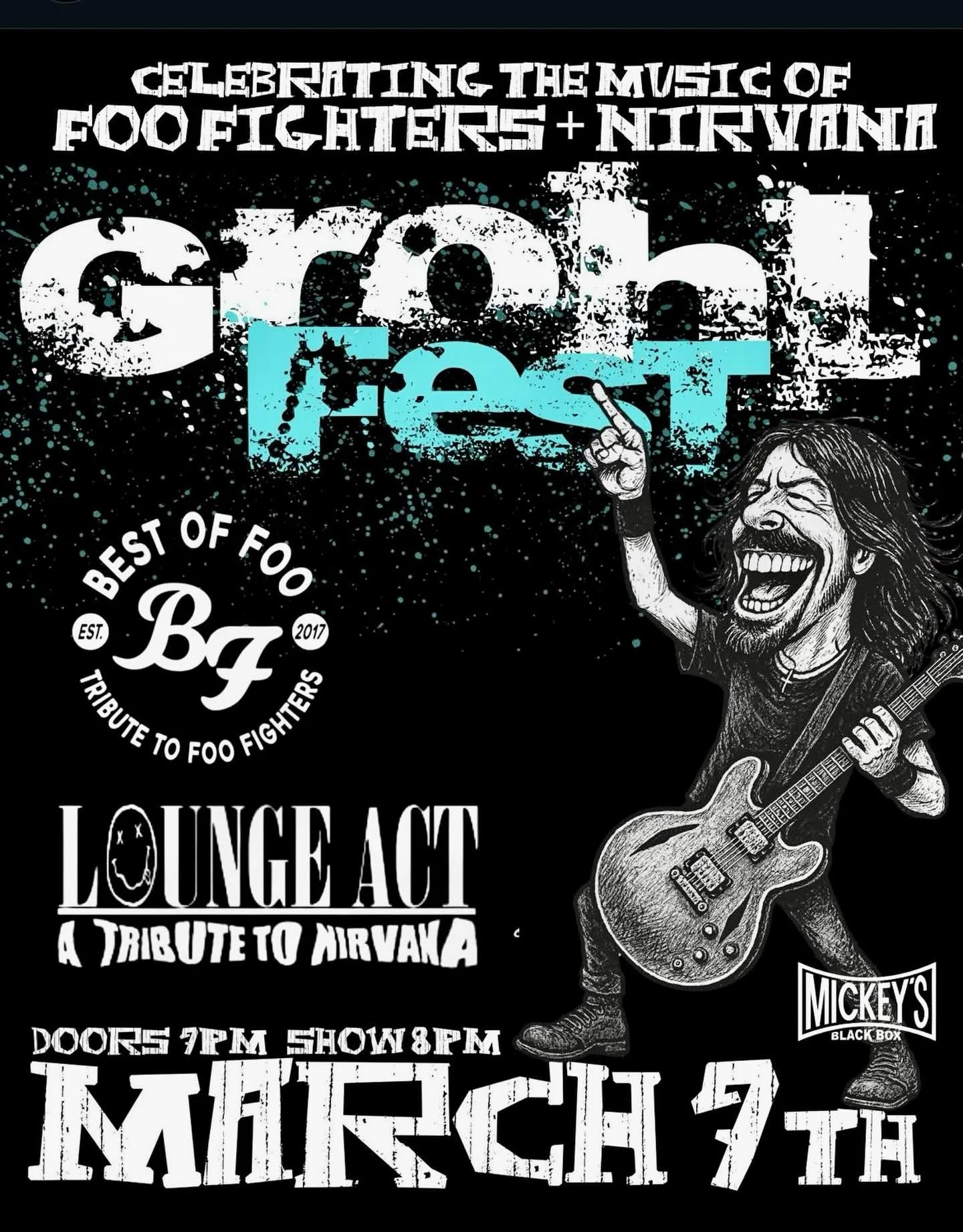 2 weeks till Grohl Fest at Mickeys Black Box! Come celebrate the music of the Foos and Nirvana. Tix on sale now! 

MickeysBlackBox.com

@mickeysblackbox @lounge_act_nirvana_tribute #davegrohl #kurtcobain #foofighters #nirvana #grohlfest
