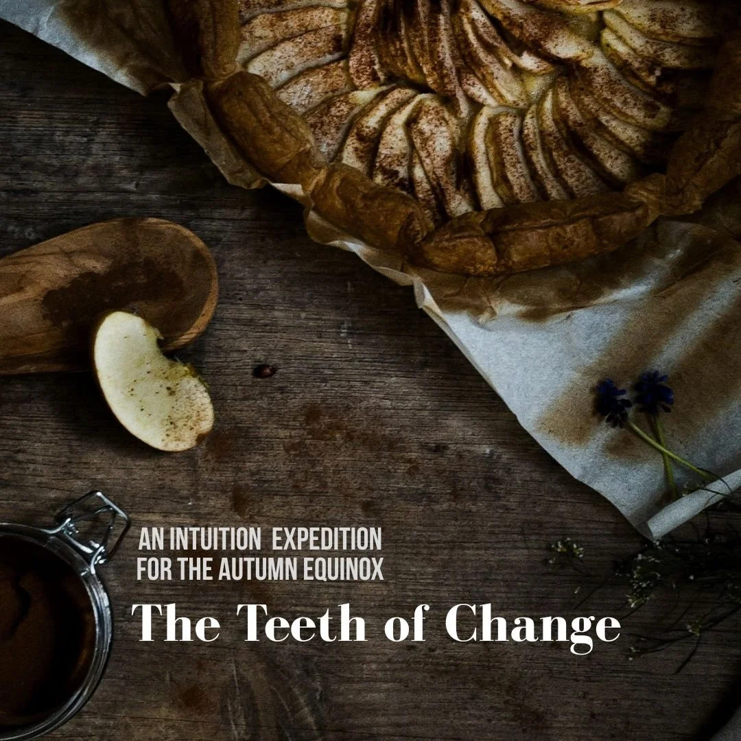 Autumn Ritual: The Teeth of Change