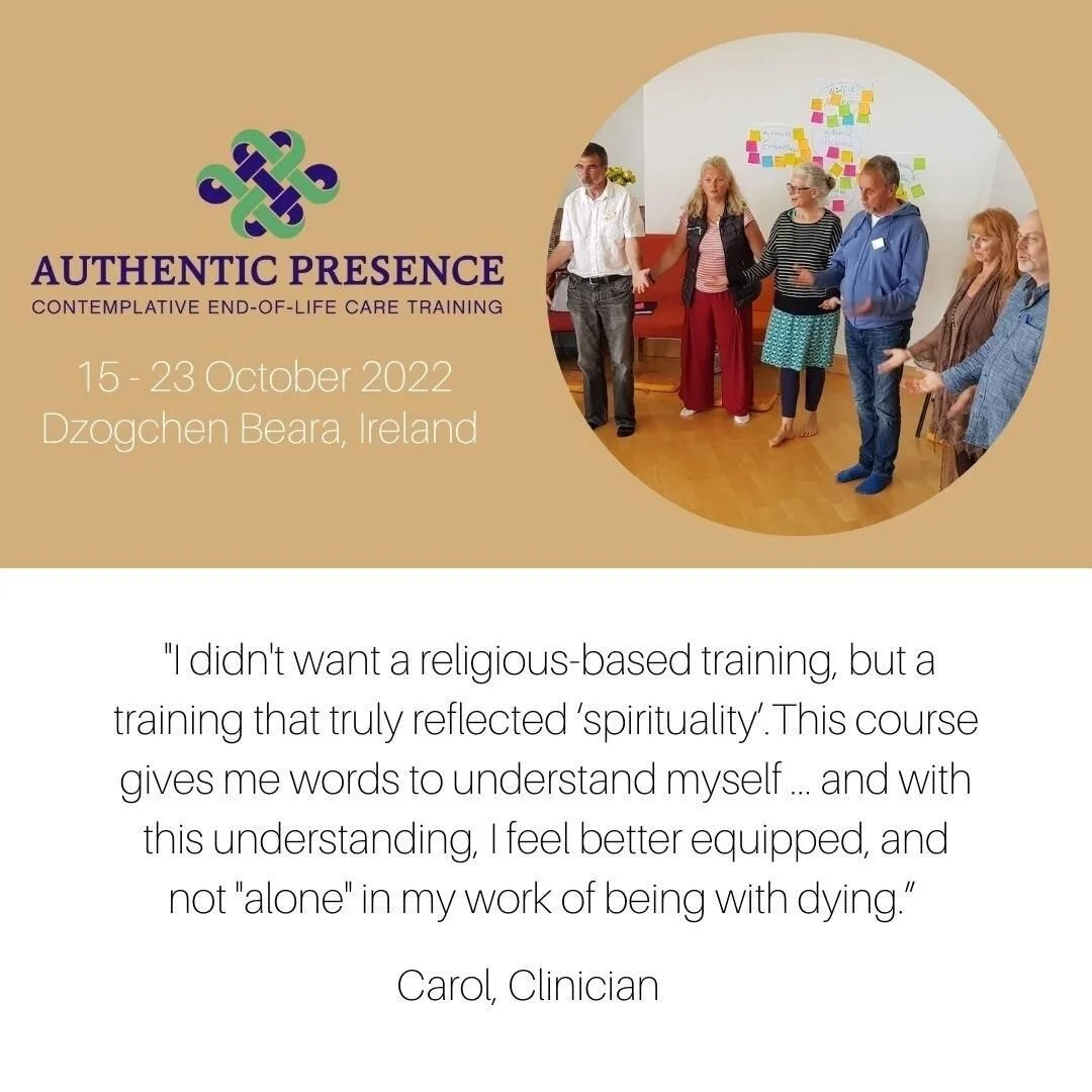 We are gathering @dzogchenbeara in person in Ireland for an 8-day retreat this fall. Join us for a complete dive into contemplative end-of-life care. Link in bio for registration information.
. . . 
The Authentic Presence Immersion Retreat is an