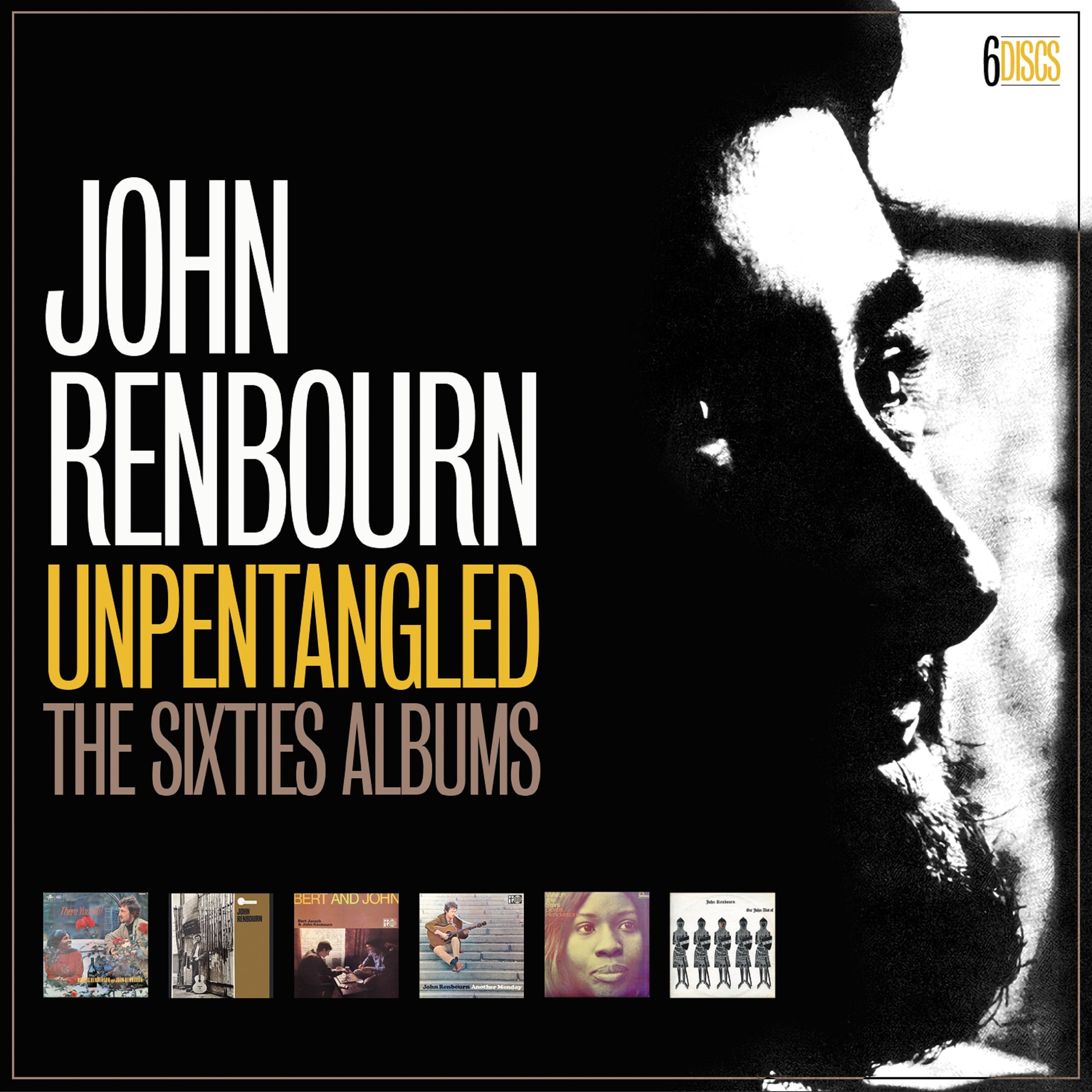 John Renbourn - Unpentagled: The Sixties Albums.