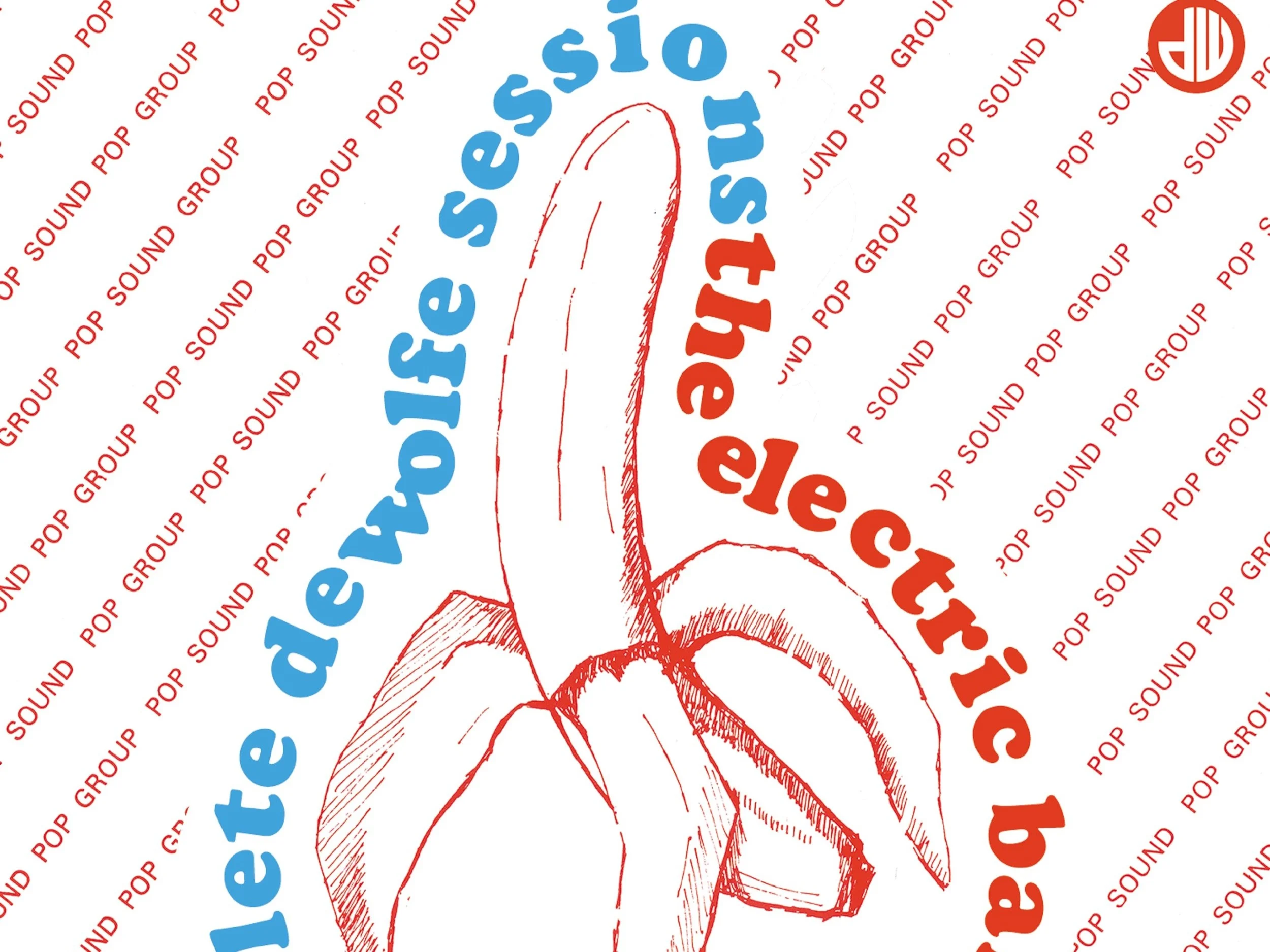 The Electric Banana - The Complete de Wolfe Sessions.