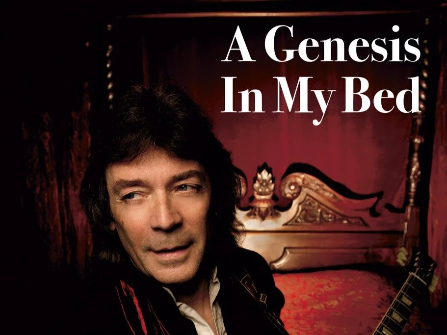 Steve Hackett - A Genesis In My Bed autobiography published July 2020
