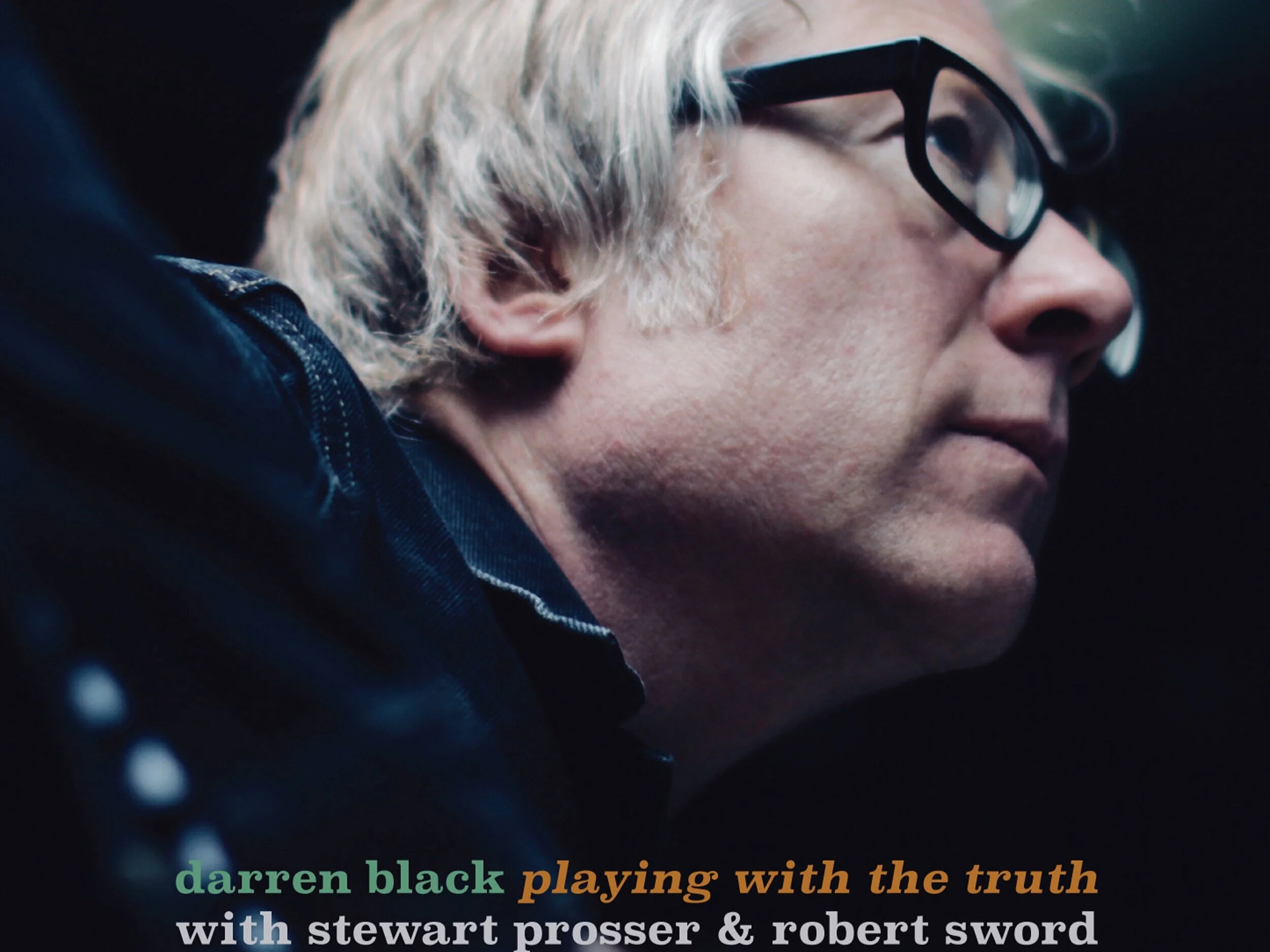 Darren Black -  Playing With The Truth