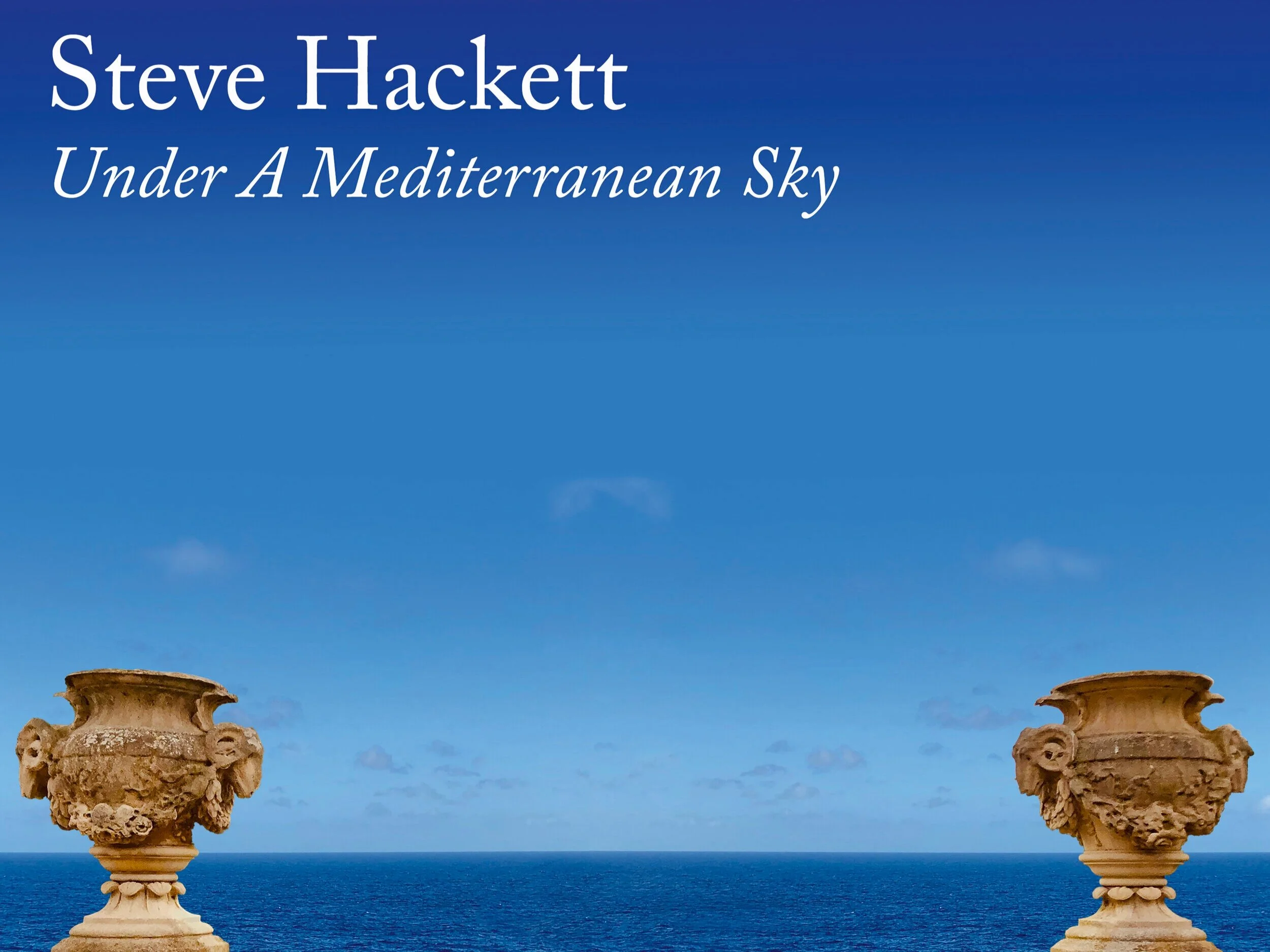 Steve Hackett releases new acoustic album Under A Mediterranean Sky on 22/01/2021