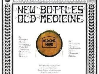 Medicine Head - New Bottles Old Medicine