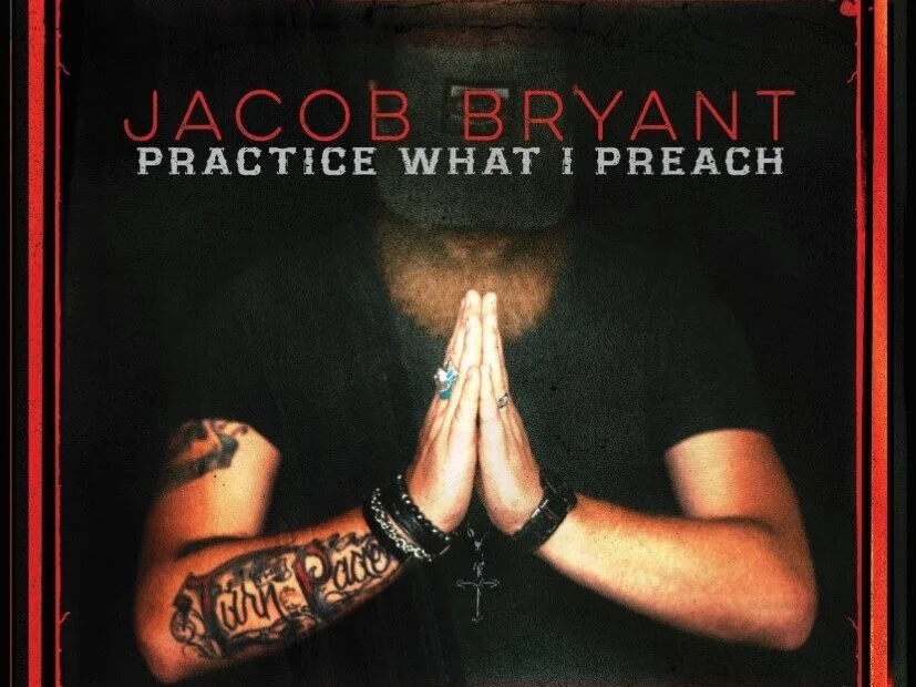 Jacob Bryant to release debut album Practice What I Preach 05/02/2021