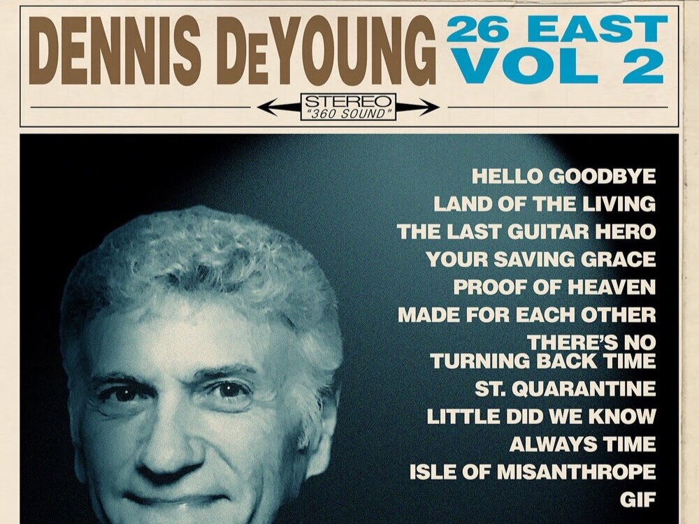Dennis De Young announces the release of his final album 26 EAST, Vol 2