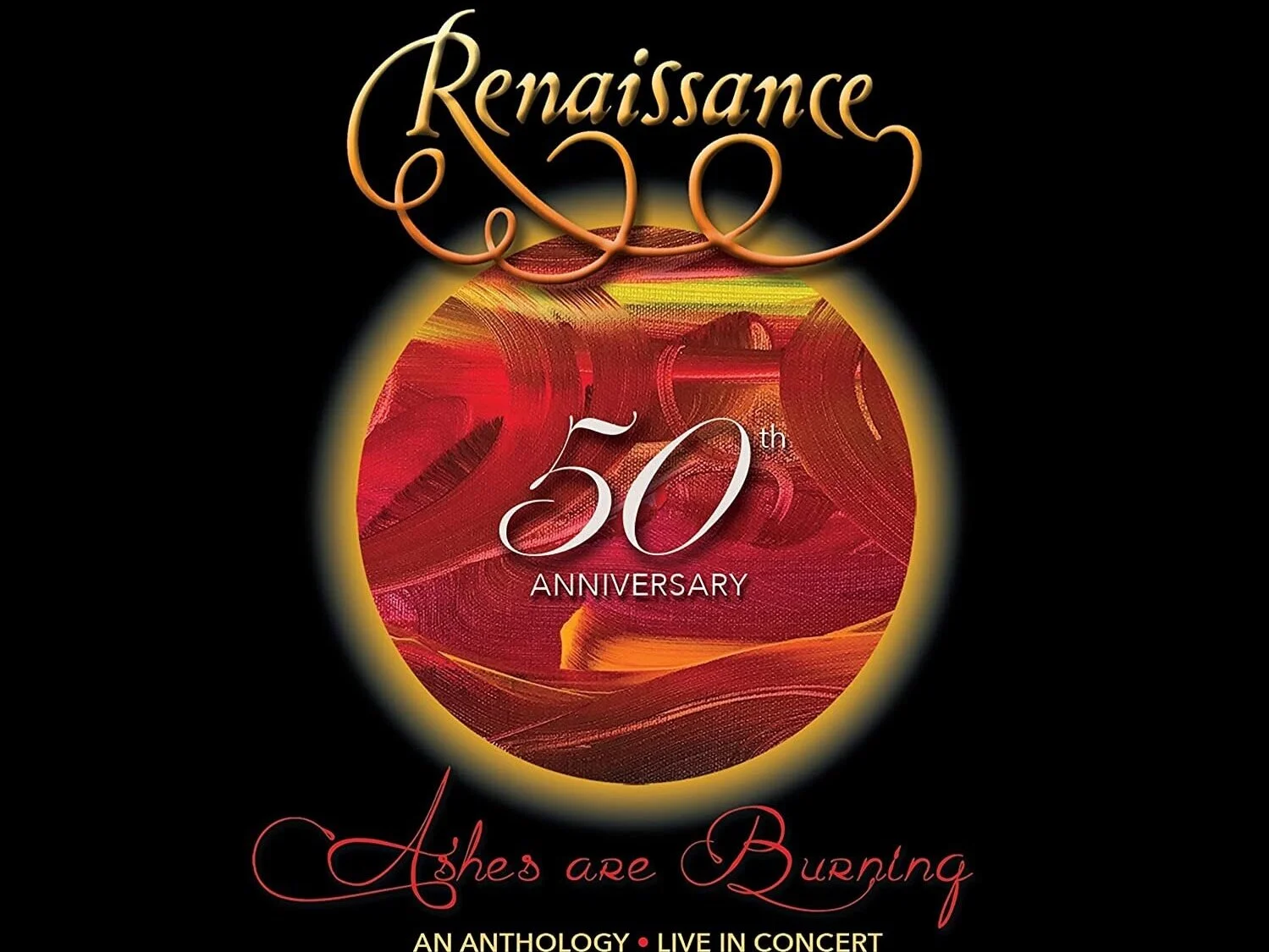 Renaissance - 50th Anniversary Live In Concert