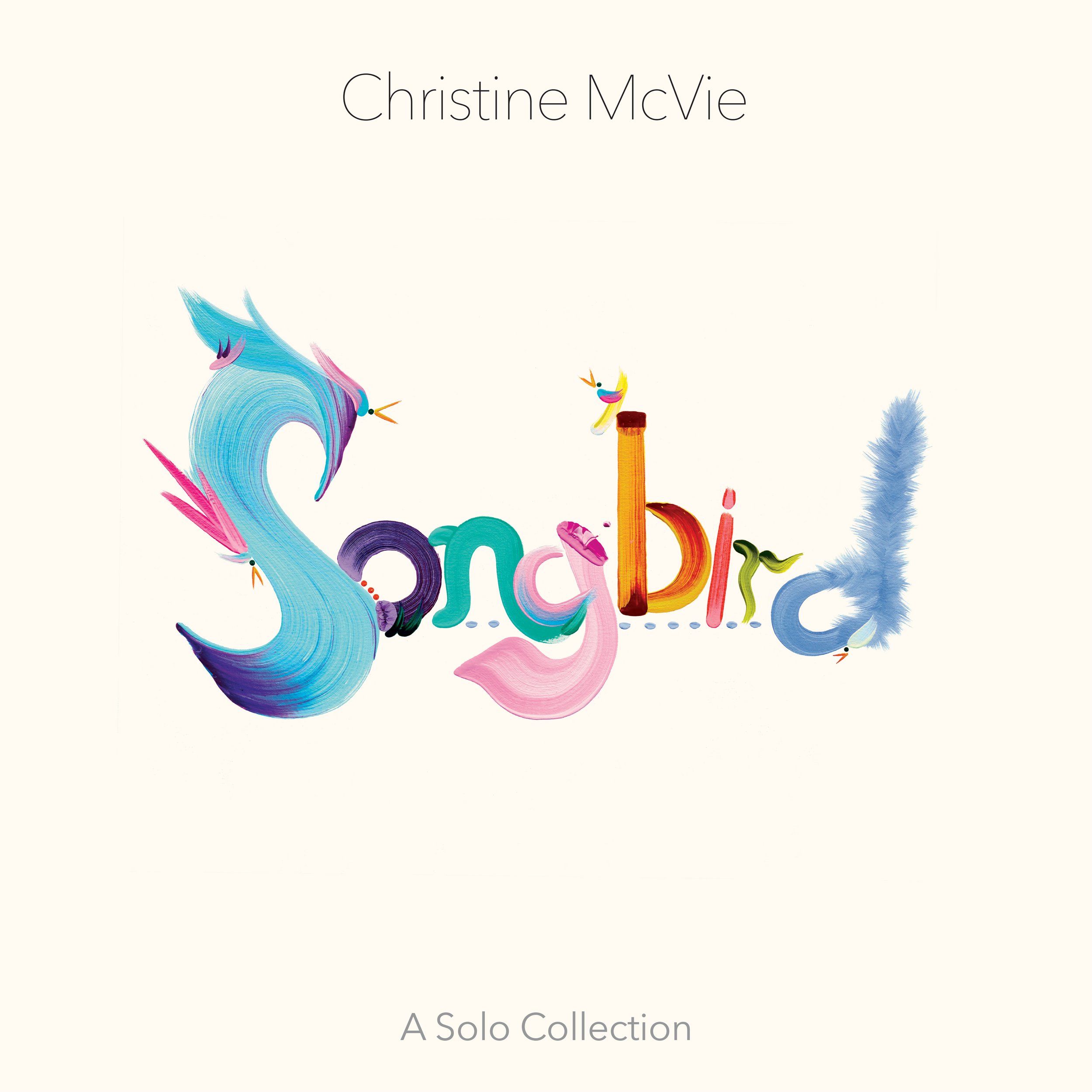Christine McVie releases Songbird (A Solo Collection) album