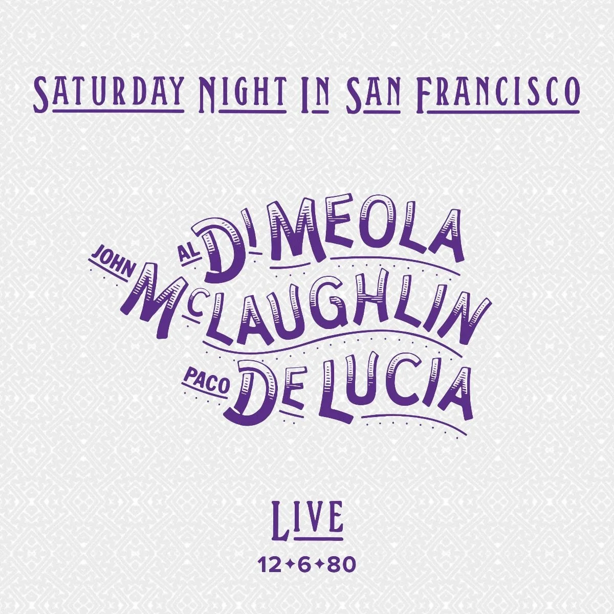 Saturday Night In San Francisco - Al Di Meola, John McLaughlin, Paco De Lucia