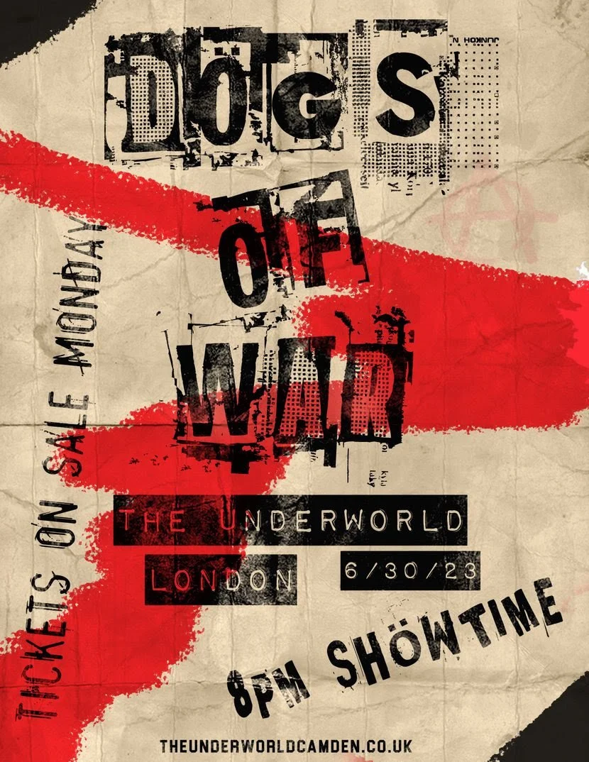 Dögs of War To Perform One-Night-Only Club Show at The Underworld Camden on Friday 30th June