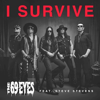 The 69 Eyes announce signing to BLKIIBLK and unveil new video “I Survive (Feat. Steve Stevens)”