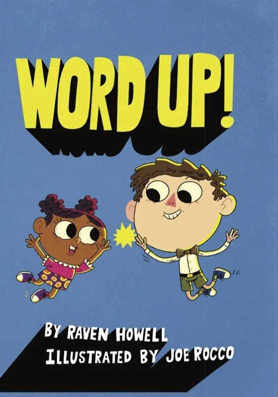 Word Up! by Raven Howell