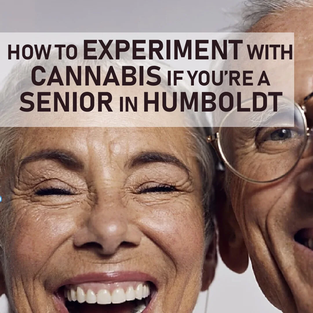 how to cannabis seniors humboldt-01-01-01.jpg