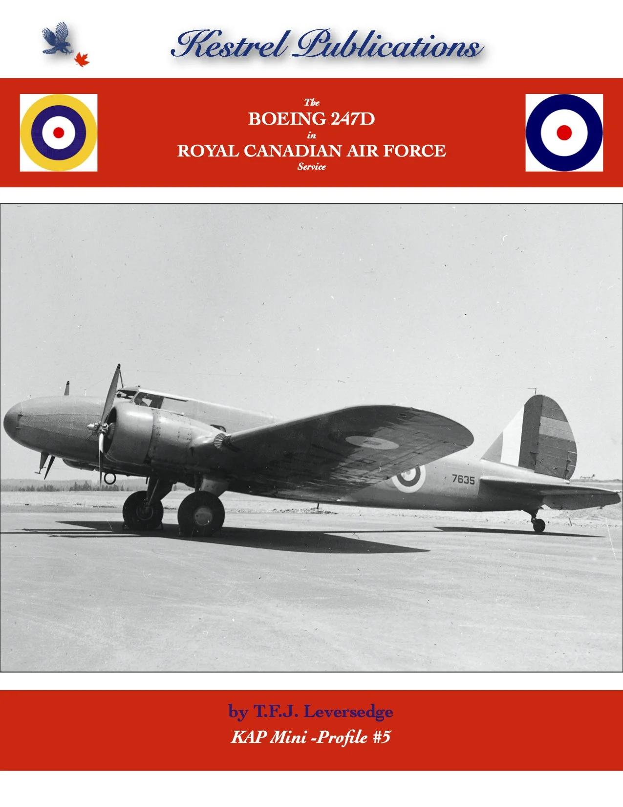 The Boeing 247D in Royal Canadian Air Force Service - Digital Edition