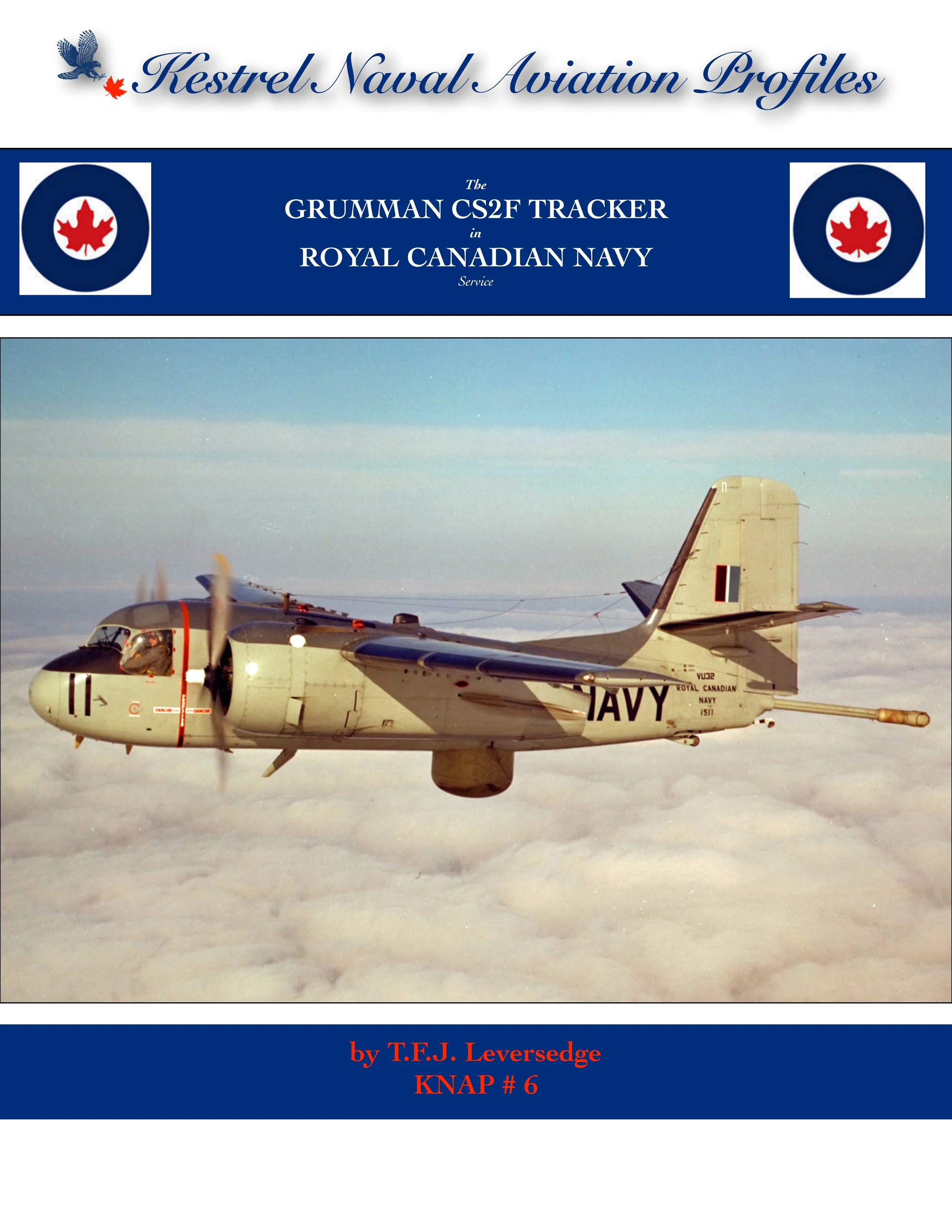 The Grumman CS2F Tracker in Royal Canadian Navy Service