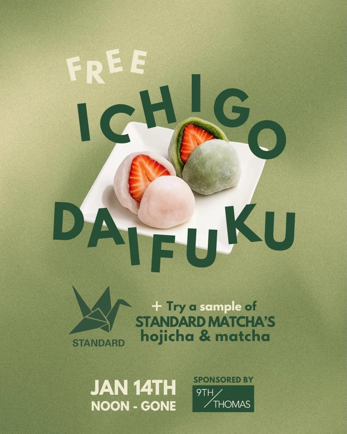 🍓 JANUARY TENANT TREATS 🍓 Visit the 9T lobby this Wednesday, 1/14 at Noon for a free snack from @standardmatcha, one of our regular HQ3 pop-ups! Ichigo Daifuku (いちご大福) is a classic Japanese confection made with soft, chewy mochi, a fresh whole stra