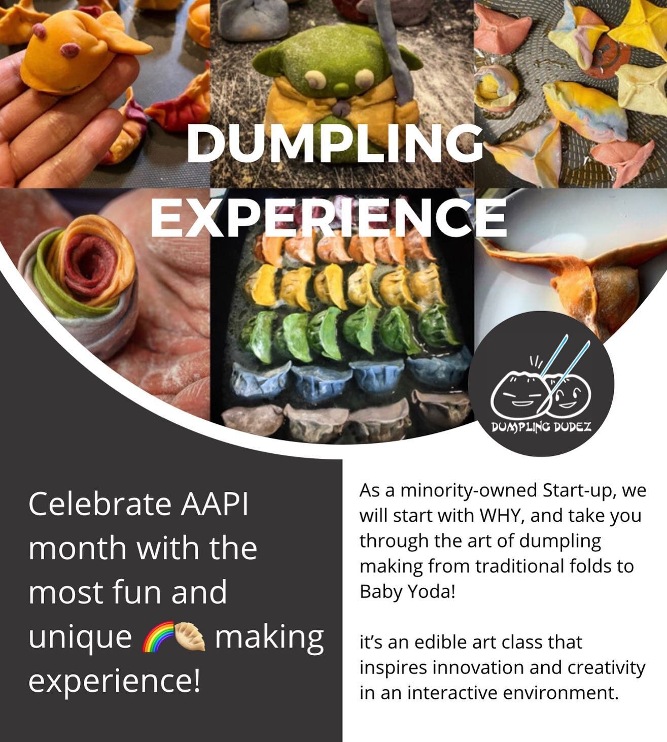 Are you looking for the most fun and unique AAPI month event to celebrate diversity &amp; inclusion for your organization?

Let us curate a one-of-a-kind experience for you!  It&rsquo;s gonna be May! 

Info@dumplingdudez.com 

#dumplingdudez #diversi