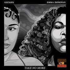 Take No More (with Kee'ahn).