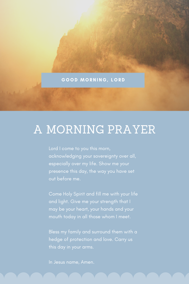 A Morning Prayer Inspirit Encourage