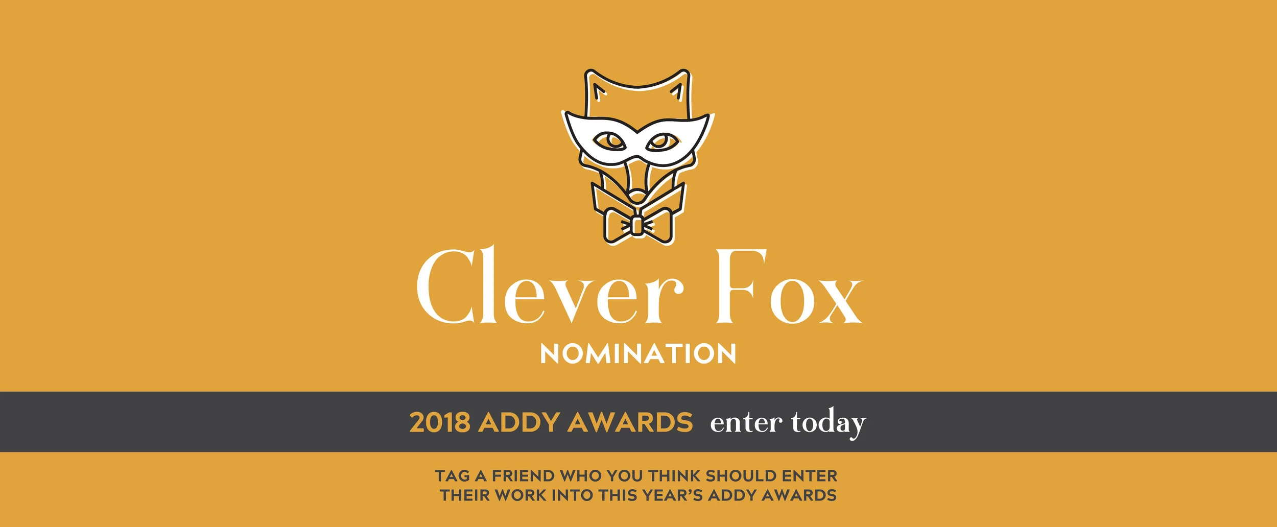 AAF_2018_ADDYS_SocialWeb_v1_593x495-cleverfoxnomination copy.jpg