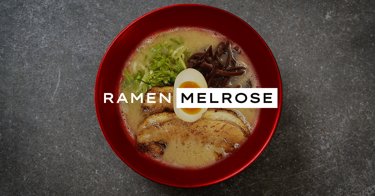 Creed hævn Observere Ramen Melrose - Gourmet Japanese Ramen in Los Angeles