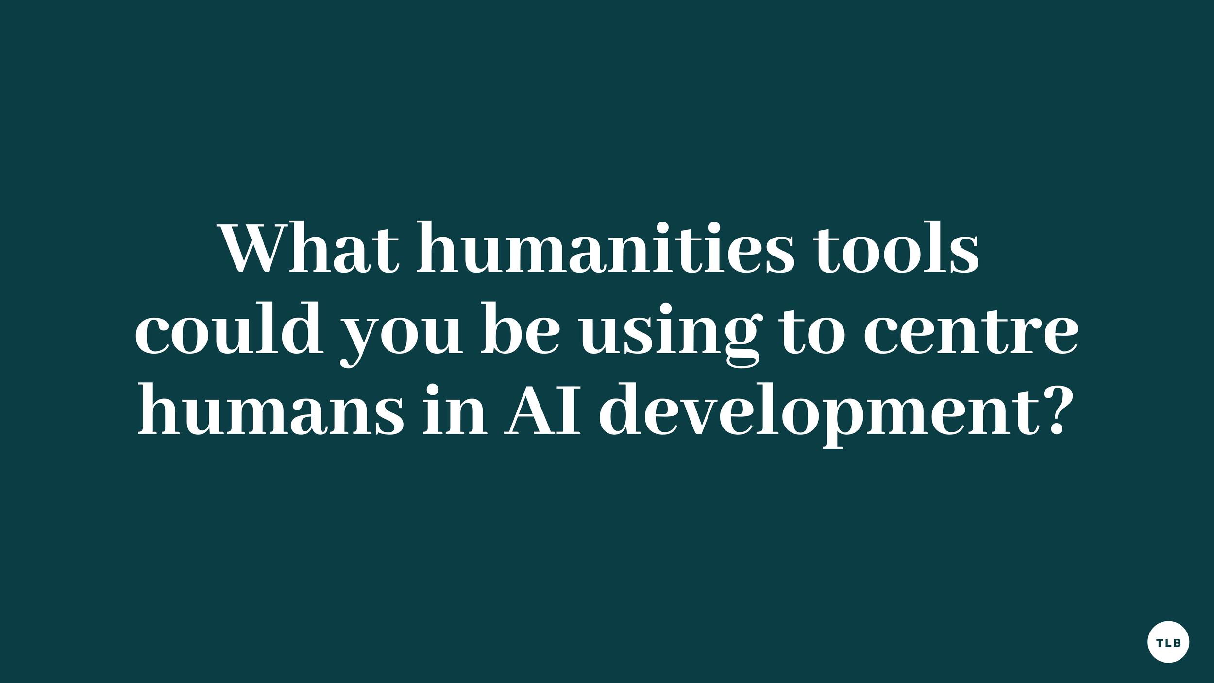 humanities tools for AI-6.png