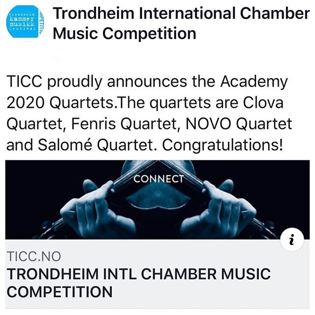 Exciting News 🎶

Repost from  @trondheimticc

Trondheim International Chamber Music Competition and Academy (22-27 September) proudly announces the 2020 Academy participants! The four string quartets are: Clova Quartet (BO/ES/GB), Fenris Quartet (FR