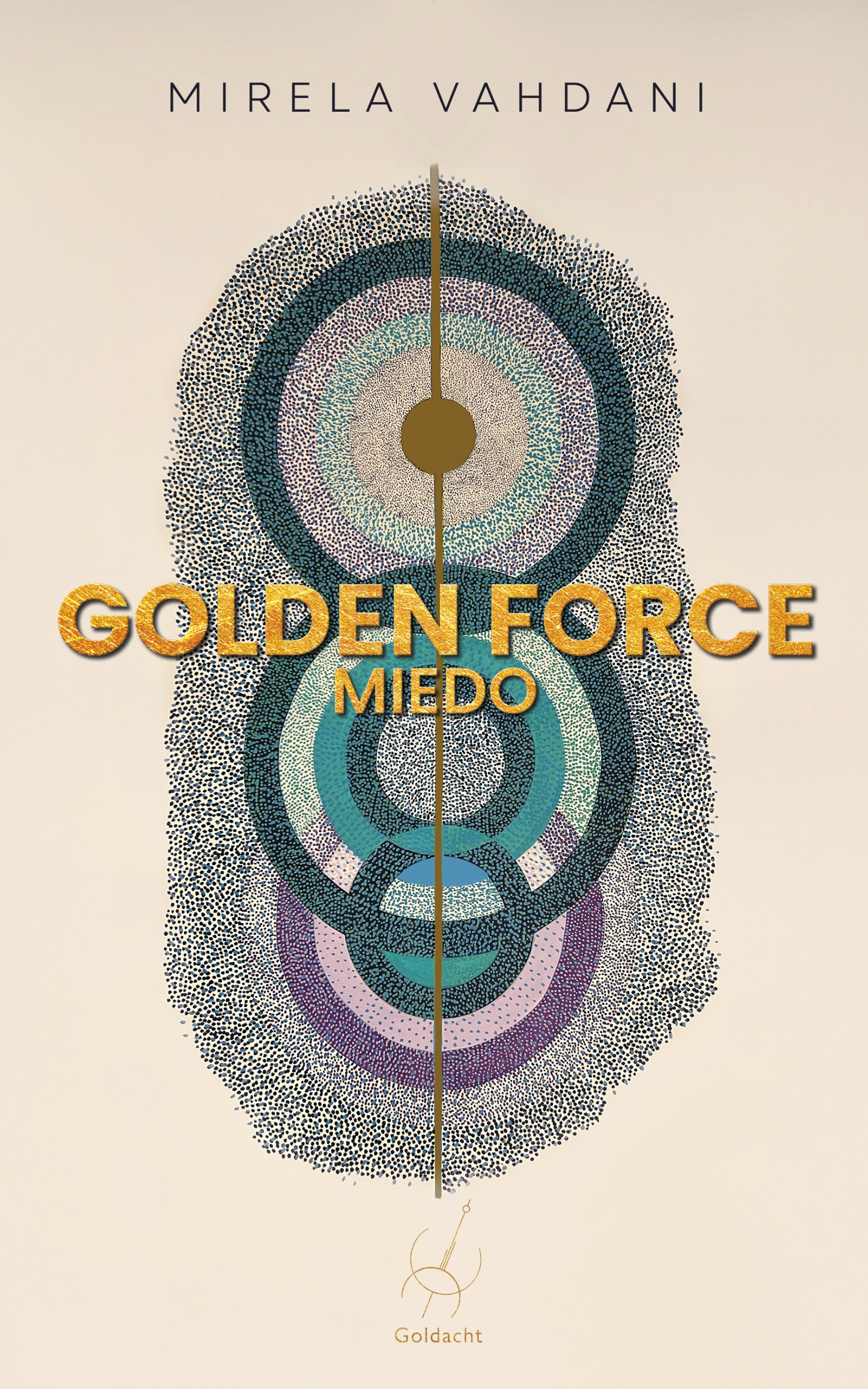 Book cover titled 'Golden Force 3. Parte' by Mirela Vahdani, with a minimalist design and a gold-colored background, featuring a logo at the bottom.