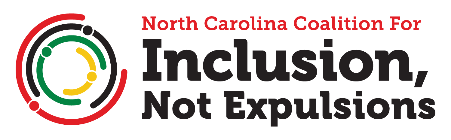 North Carolina Coalition for Inclusion, Not Expulsions