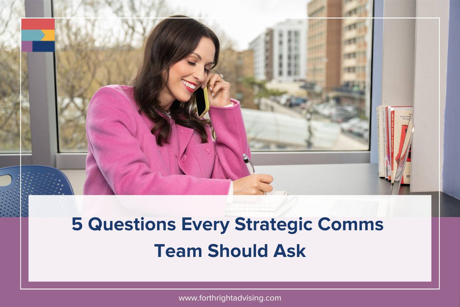 5 Questions Every Strategic Comms Team Should Ask