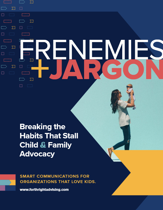 The cover of the Frenemies + Jargon report. The image includes a mom with her baby and the report title.
