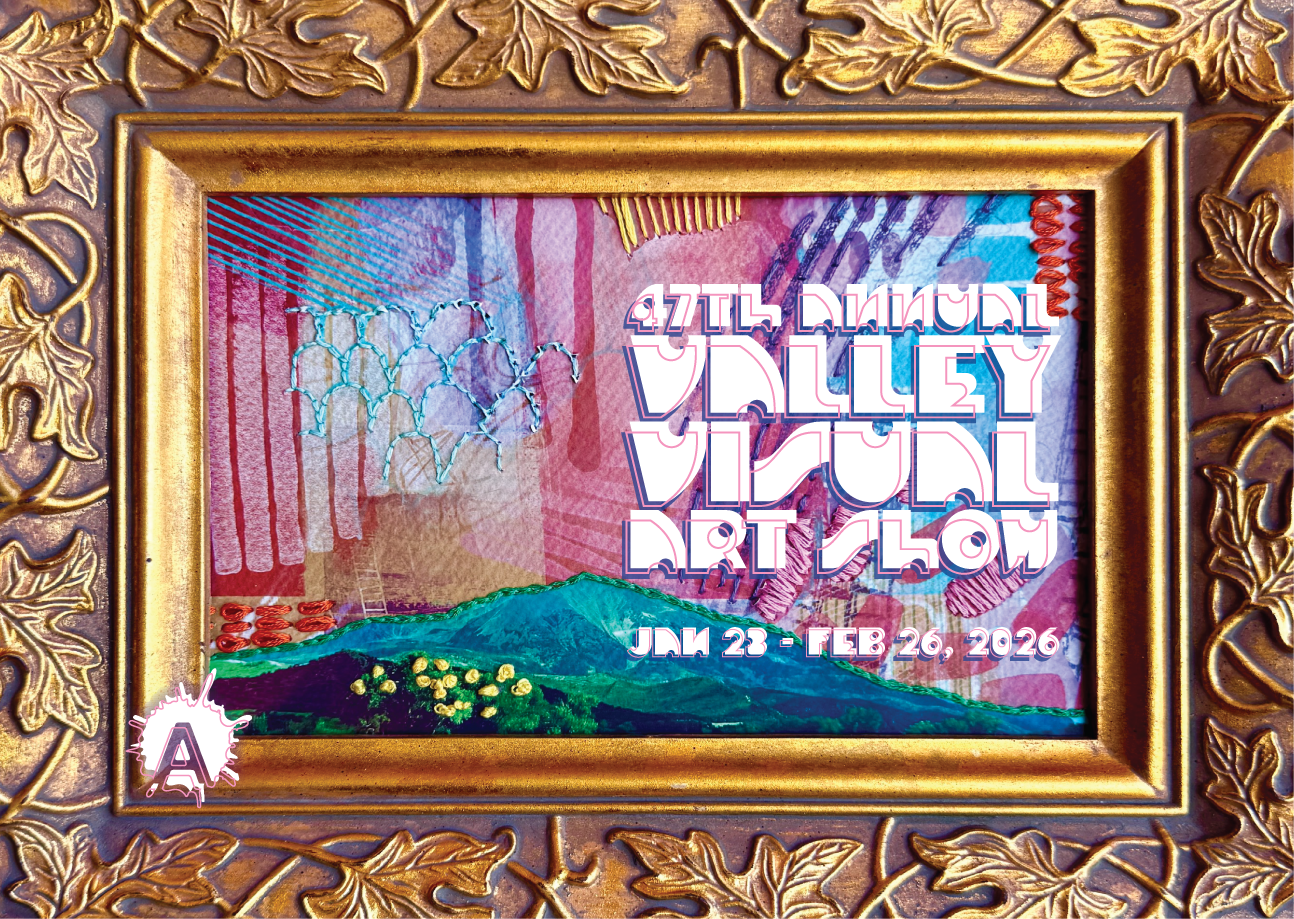 47th Annual Valley Visual Art Show