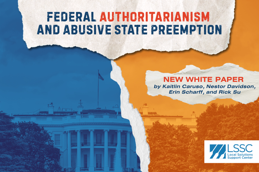 Federal Authoritarianism and Abusive State Preemption