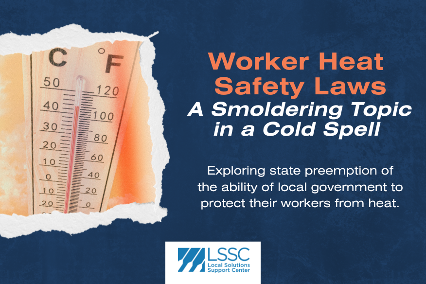 Worker Heat Safety Laws: A Smoldering Topic in a Cold Spell