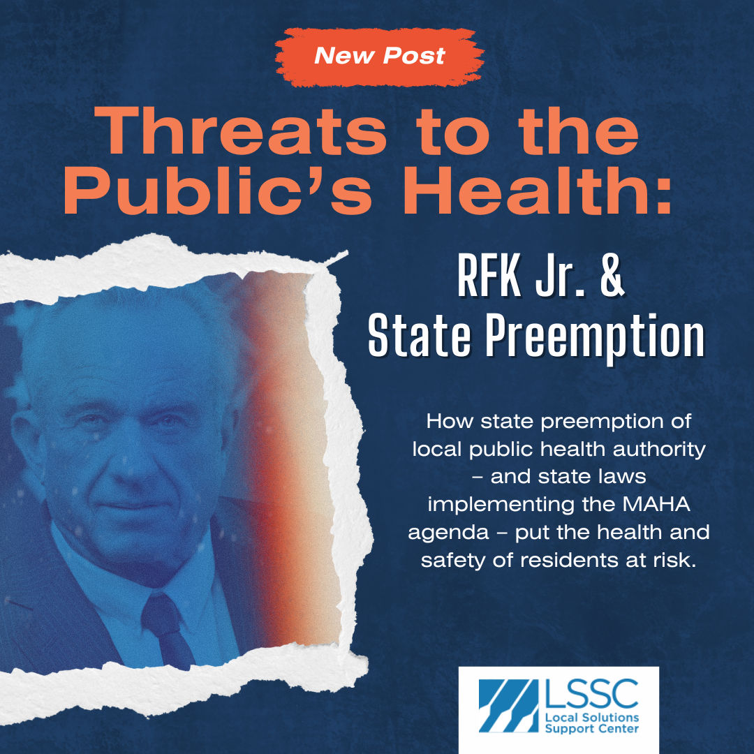 Threats to the Public’s Health: RFK Jr. and State Preemption — Local ...
