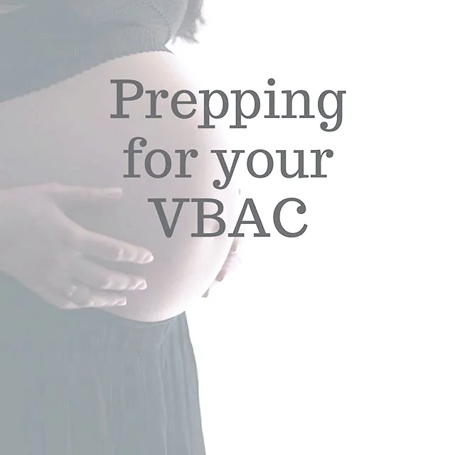 Prepping for your VBAC