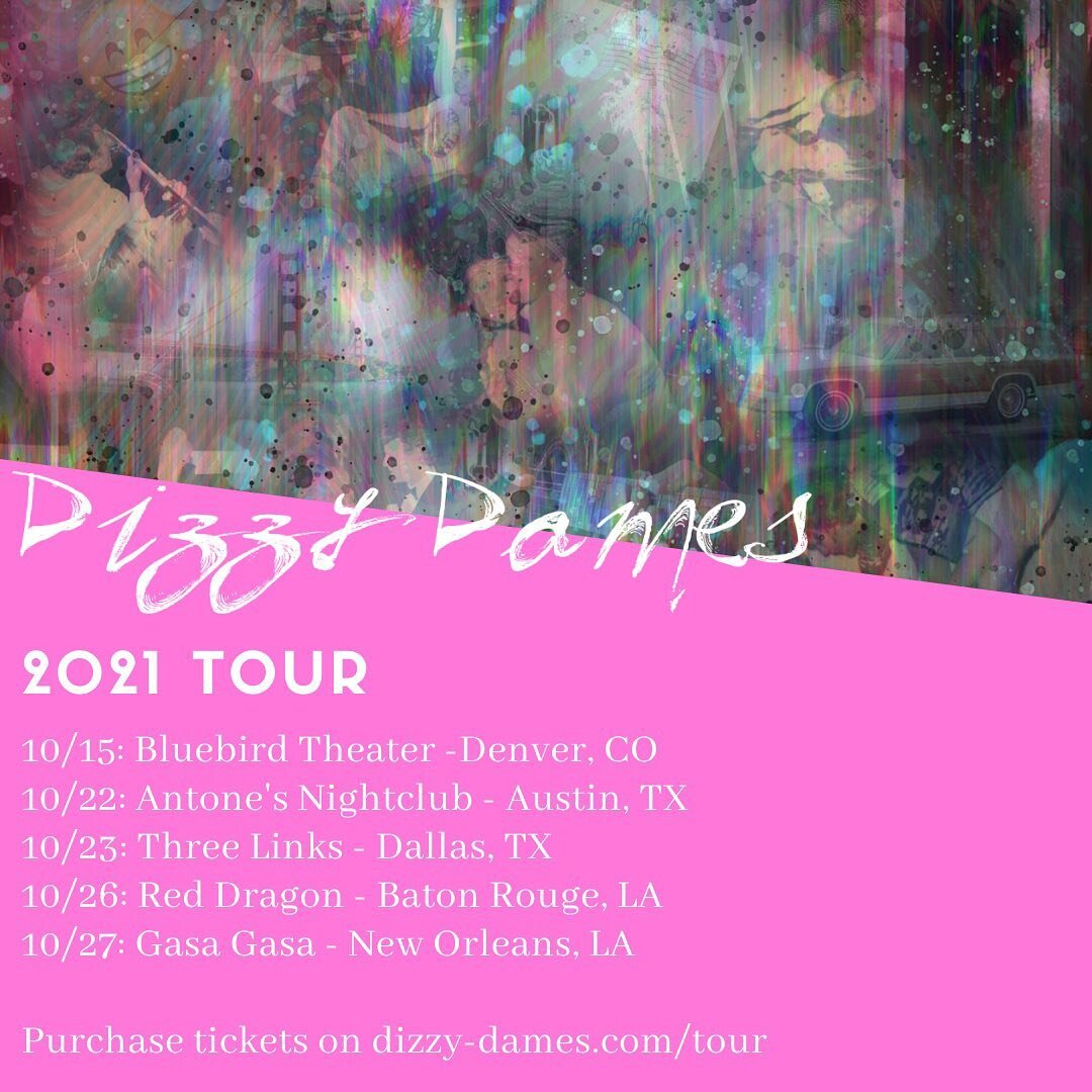 2021 Tour Dates! More to come but so excited to announce this leg where I will open for my best buds @molowda and @desertnoises. 
&bull;
Purchase tickets at dizzy-dames.com/tour  NOW as these shows will sell out!
10/15 @bluebirdtheater 
10/22 @antone