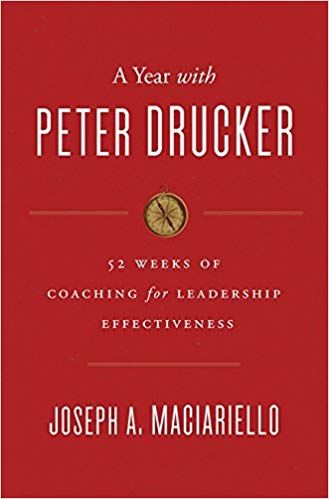 A Year with Peter Drucker
