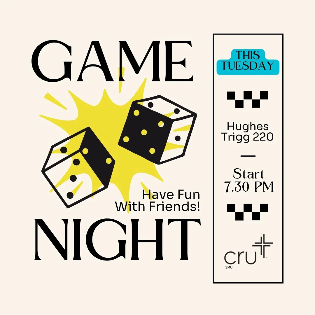 Need a study break from midterms?? TONIGHT instead of large group, we will be doing a game night! Join us for some fun before locking back in to your studying groove

Location: Hughes Trigg 220
Time: 7:30 PM