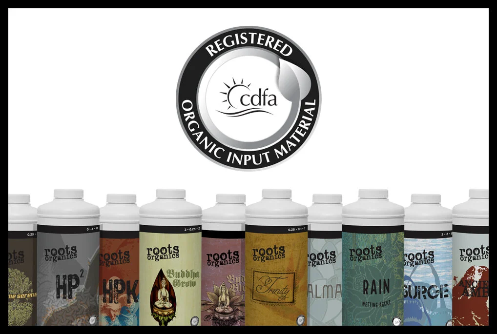 Roots Organics Now Cdfa Approved Aurora Innovations