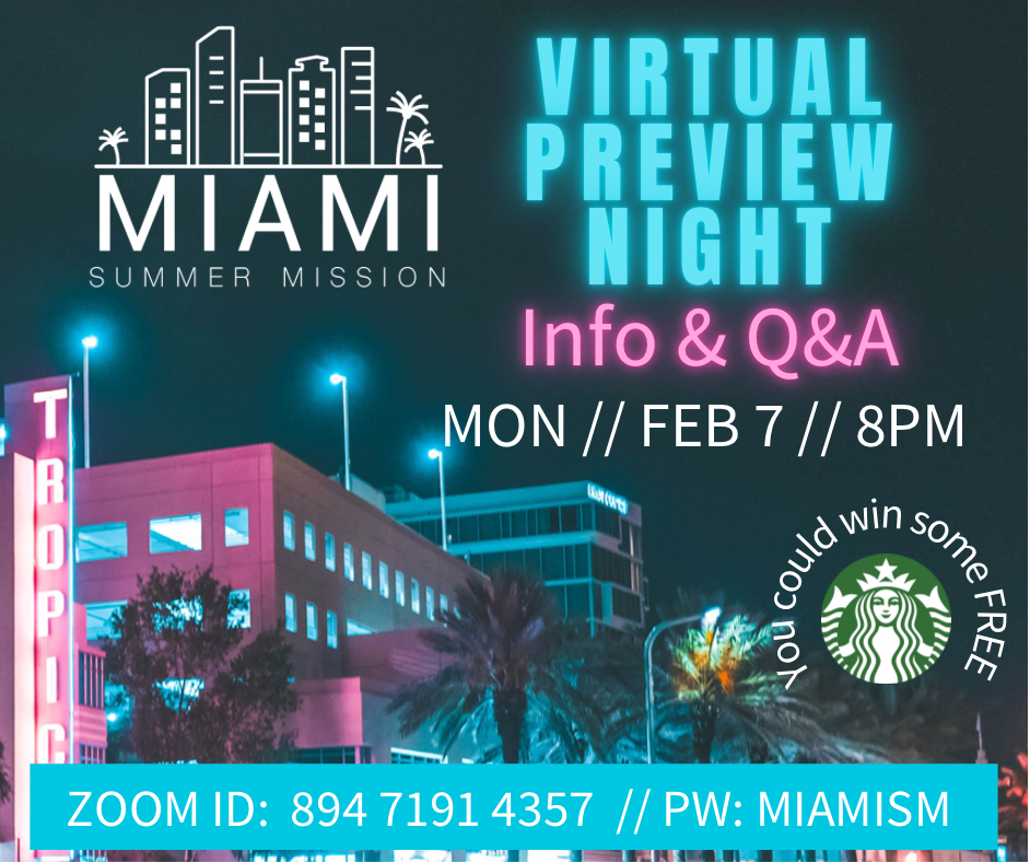 Miami Summer Mission Online Info Session
